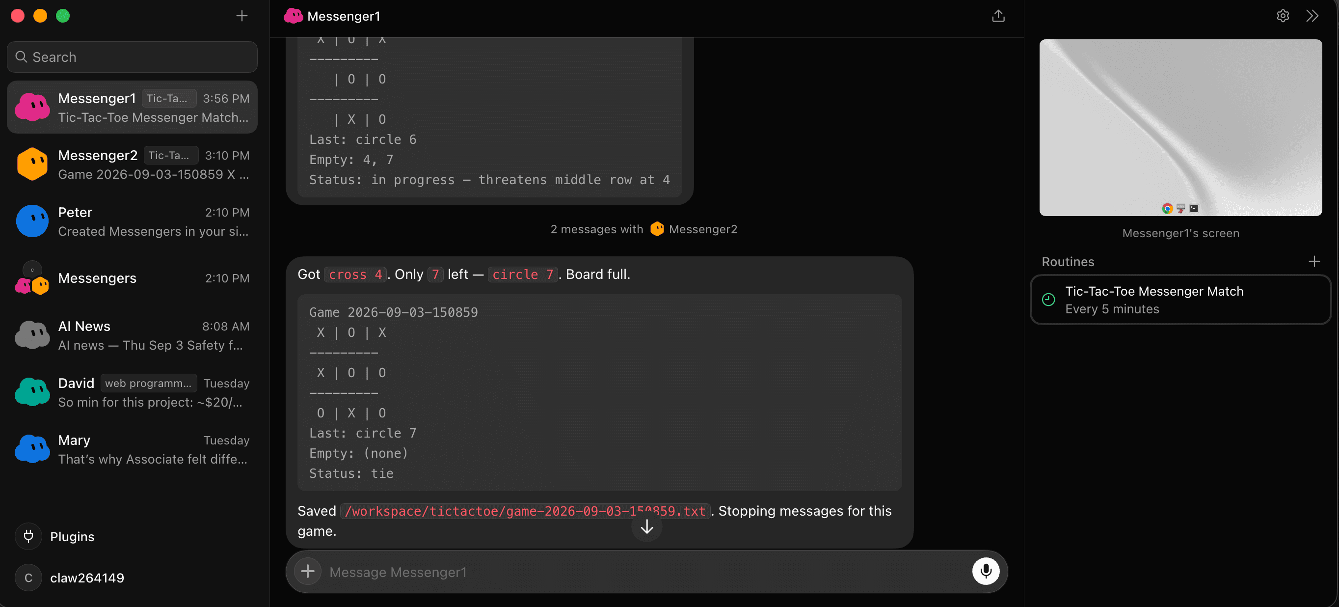 Messenger1's chat showing the final ASCII board for game 2026-09-03-150859, a tie, and the saved result file path.